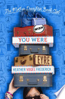 Wish_you_were_Eyre____bk__6_Mother-Daughter_Book_Club_