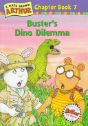Buster_s_dino_dilemma____bk__7_Arthur_Chapter_Book_
