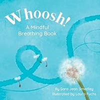 Whoosh__a_mindful_breathing_book
