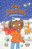 Caterflies_and_ice____bk__4_Zoey_and_Sassafras_