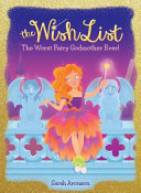 The_worst_fairy_godmother_ever_____bk__1_Wish_List_