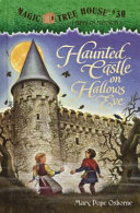 Haunted_castle_on_Hallows_Eve____bk__2_Magic_Tree_House__Merlin_Missions_