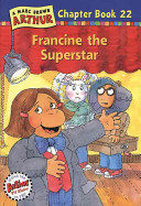 Francine_the_superstar____bk__22_Arthur_Chapter_Book_