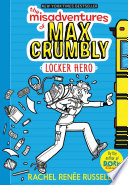 Locker_hero____bk__1_Max_Crumbly_