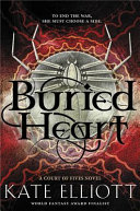 Buried_heart____bk__3_Court_of_Fives_Trilogy_