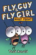 Fly_Guy___Fly_Girl____night_fright