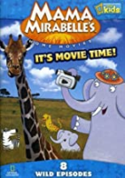 Mama_Mirabelle_s_home_movies__it_s_movie_time