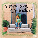 I_miss_you__Grandad