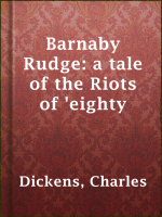 Barnaby_Rudge__a_tale_of_the_Riots_of__eighty