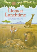 Lions_at_lunchtime____bk__11_Magic_Tree_House__Original_Series_