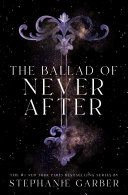 The_ballad_of_never_after____bk__2_Once_Upon_a_Broken_Heart_