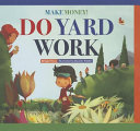 Make_money__Do_yard_work