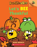 BUMBLE_AND_BEE___LET_S_BEE_THANKFUL