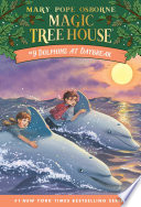 Dolphins_at_daybreak____bk__9_Magic_Tree_House__Original_Series_