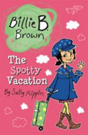 The_spotty_vacation____Billie_B__Brown_
