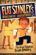 The_great_Egyptian_grave_robbery____bk__2_Flat_Stanley_s_Worldwide_Adventures_