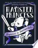 Harriet_the_invincible____bk__1_Hamster_Princess_