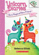 Bo_s_magical_new_friend____bk__1_Unicorn_Diaries_