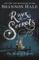 River_secrets____bk__3_Books_of_Bayern_