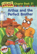 Arthur_and_the_perfect_brother____bk__21_Arthur_Chapter_Book_
