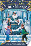 Winter_of_the_ice_wizard____bk__4_Magic_Tree_House__Merlin_Missions_