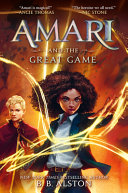 Amari_and_the_great_game____bk__2_Supernatural_Investigations_