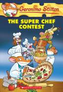 The_Super_Chef_Contest____bk__58_Geronimo_Stilton_