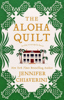 The_aloha_quilt____bk__16_Elm_Creek_Quilts_