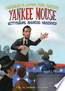 Yankee_mouse___Gettysburg_Address_observer____bk__2_Maximilian_P__Mouse_