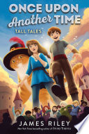 Tall_tales____bk__2_Once_Upon_Another_Time_