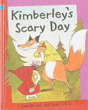 Kimberley_s_scary_day