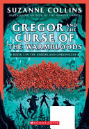 Gregor_and_the_Curse_of_the_Warmbloods____bk__3_Underland_Chronicles_