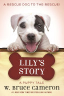 Lily_s_story____bk__7_Dog_s_Purpose__Puppy_Tales_