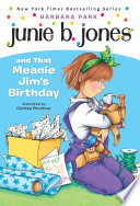 Junie_B__Jones_and_that_meanie_Jim_s_birthday____bk__6_Junie_B__Jones_