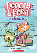 A_school_tail____bk__1_Peachy_and_Keen_