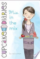Mia_in_the_mix____bk__2_Cupcake_Diaries_Graphic_Novel_