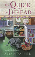 The_quick_and_the_thread____bk__1_Embroidery_Mystery_