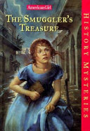 The_smuggler_s_treasure____bk__1_American_Girl__History_Mysteries_