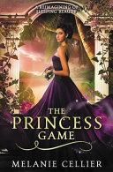 The_princess_game___a_reimagining_of_sleeping_beauty____bk__4_Four_Kingdoms_