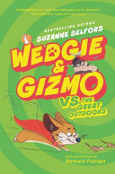 Wedgie___Gizmo_vs__the_great_outdoors____bk__3_Wedgie___Gizmo_