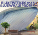 Billy_Twitters_and_his_blue_whale_problem