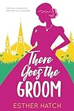 There_goes_the_groom____bk__3_Romance_of_Rank_