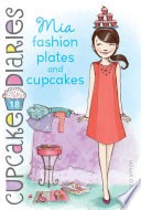 Mia_fashion_plates_and_cupcakes____bk__18_Cupcake_Diaries_