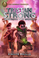Tristan_Strong_destroys_the_world____bk__2_Tristan_Strong_
