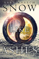 Snow_like_ashes____bk__1_Snow_Like_Ashes_Trilogy_