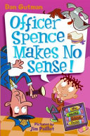 Officer_Spence_makes_no_sense_____bk__5_My_Weird_School_Daze_