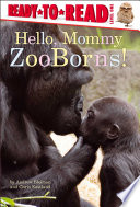 Hello__mommy_ZooBorns_