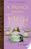 A_prince_among_frogs____bk__8_Tales_of_the_Frog_Princess_
