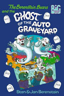 The_Berenstain_Bears_and_the_ghost_of_the_auto_graveyard