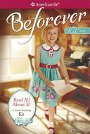 Read_all_about_it_____bk__1_American_Girl__Beforever__Kit_
